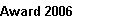 Award 2006